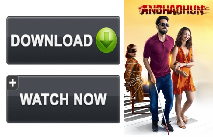 andhadhun full movie download
