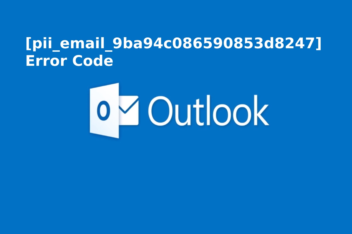 How To Microsoft Outlook [pii_email_21c137e6a0408e619c6c] Error Code Solved in 2021?