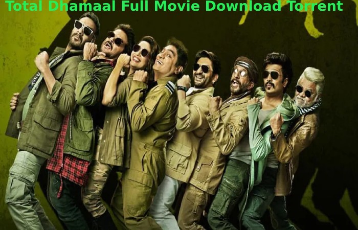 total dhamaal full movie download torrent