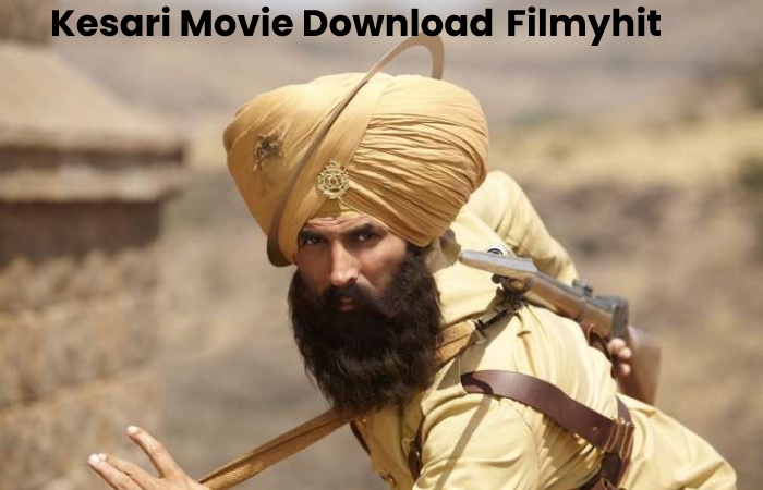 kesari movie download filmyhit
