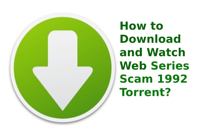 scam 1992 torrent