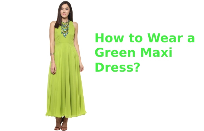 green maxi dress