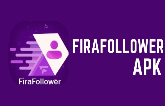 What is FiraFollower APK_