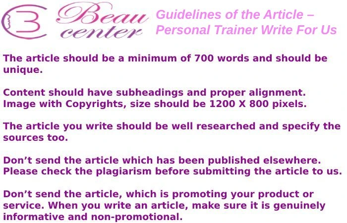 Guidelines of the Article – Personal Trainer Write For Us